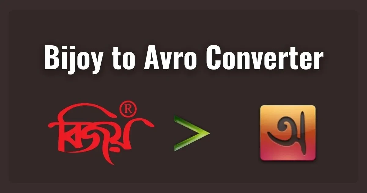 Bijoy to Avro Converter